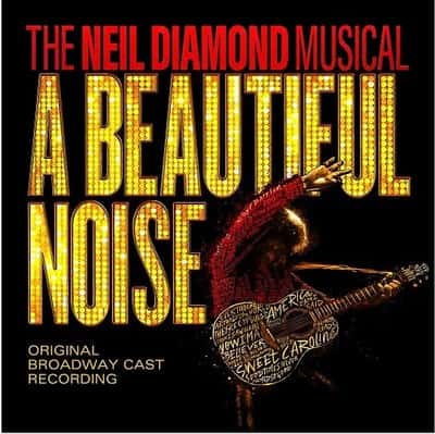 A Beautiful Noise - The Neil Diamond Musical Daytona Beach Tickets